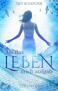 Produktbild: Als das Leben mich aufgab