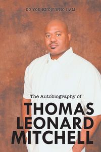 Produktbild: The Autobiography of Thomas Leonard Mitchell