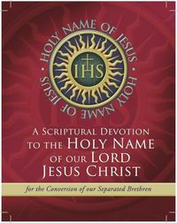 Produktbild: Scriptural Novena to the Holy Name of Our Lord Jesus Christ
