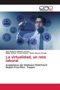 Produktbild: La virtualidad, un reto laboral