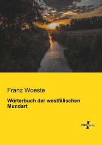 Produktbild: W&ouml;rterbuch der westf&auml;lischen Mundart