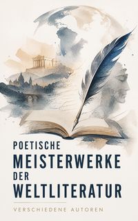 Produktbild: Poetische Meisterwerke der Weltliteratur