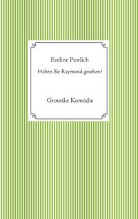Produktbild: Haben Sie Raymond gesehen?