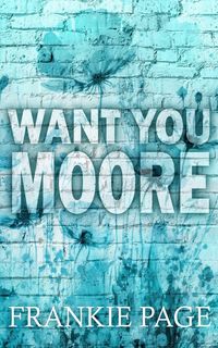 Produktbild: Want You Moore