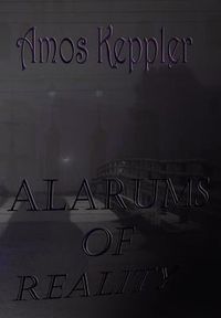 Produktbild: Alarums of Reality