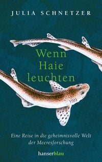 Produktbild: Wenn Haie leuchten