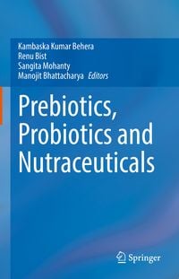 Produktbild: Prebiotics, Probiotics and Nutraceuticals