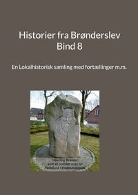 Produktbild: Historier fra Br&oslash;nderslev - Bind 8