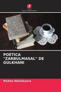 Produktbild: Po&eacute;tica "zarbulmasal" De Gulkhani