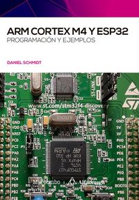 Produktbild: ARM Cortex M4 y ESP32 : programaci&oacute;n y ejemplos