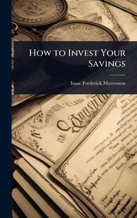 Produktbild: How to Invest Your Savings