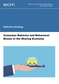 Produktbild: Consumer Behavior and Behavioral Biases in the Sharing Economy