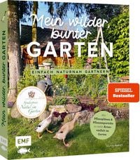 Produktbild: Mein wilder, bunter Garten &ndash;&nbsp;Einfach naturnah g&auml;rtnern