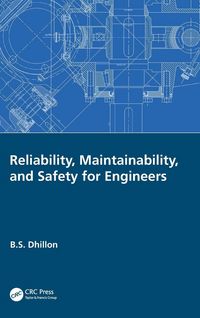 Produktbild: Reliability, Maintainability, and Safety for Engineers