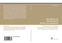 Produktbild: Herstellung von fettreduzierten Br&uuml;hwursterzeugnissen