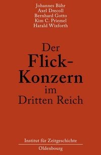 Produktbild: Der Flick-Konzern im Dritten Reich
