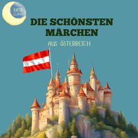 Produktbild: Die sch&ouml;nsten M&auml;rchen aus &Ouml;sterreich