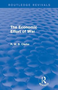 Produktbild: The Economic Effort of War (Routledge Revivals)