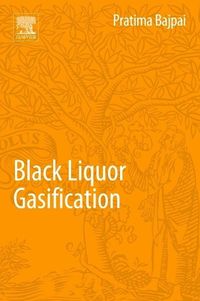 Produktbild: Bajpai, P: Black Liquor Gasification