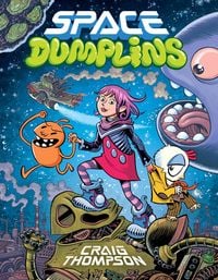Produktbild: Space Dumplins: A Graphic Novel