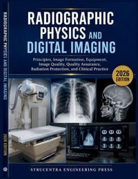 Produktbild: RADIOGRAPHIC PHYSICS AND DIGITAL IMAGING