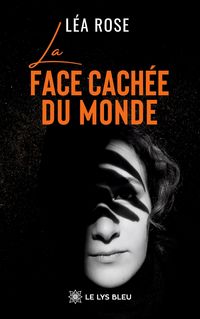 Produktbild: La face cach&eacute;e du monde