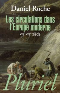 Produktbild: Les Circulations Dans l'Europe Moderne ; Xviie-Xviiie Siecle
