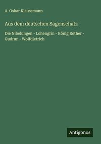Produktbild: Aus dem deutschen Sagenschatz