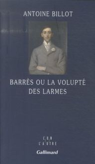 Produktbild: Barr&egrave;s ou La volupt&eacute; des larmes