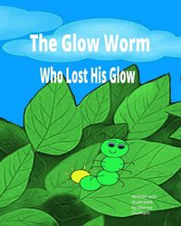 Produktbild: The Glow Worm who lost His Glow