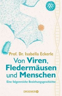 Produktbild: Von Viren, Flederm&auml;usen und Menschen