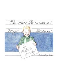 Produktbild: Charlie Borrows My Dream