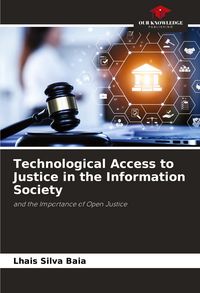 Produktbild: Technological Access to Justice in the Information Society