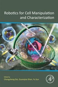 Produktbild: Robotics for Cell Manipulation and Characterization