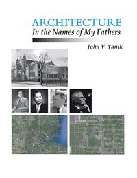 Produktbild: Architecture in the Names of My Fathers