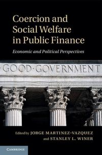 Produktbild: Coercion and Social Welfare in Public Finance