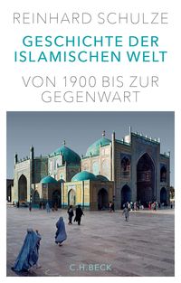 Bild vom Artikel Geschichte der Islamischen Welt vom Autor Reinhard Schulze