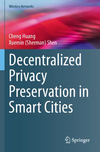 Produktbild: Decentralized Privacy Preservation in Smart Cities
