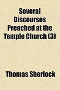 Produktbild: Several Discourses Preached at the Temple Church (3)