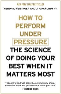 Produktbild: How to Perform Under Pressure