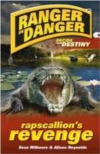 Produktbild: Willmore, S: Ranger in Danger: Rapscallion's Revenge