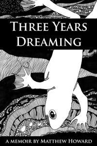 Produktbild: Three Years Dreaming: A Memoir