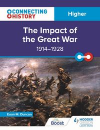 Produktbild: Connecting History: Higher The Impact of the Great War, 1914-1928