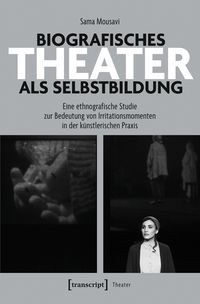 Produktbild: Biografisches&nbsp;Theater als Selbstbildung