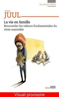 Produktbild: La vie en famille : renouveler les valeurs fondamentales du