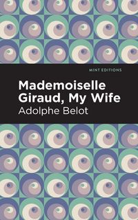 Produktbild: Mademoiselle Giraud, My Wife