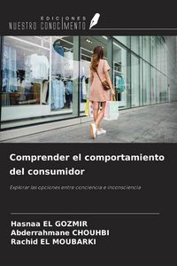 Produktbild: Comprender el comportamiento del consumidor