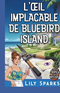 Produktbild: L'&iquest;il Implacable de Bluebird Island