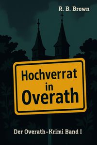 Produktbild: Hochverrat in Overath