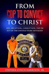 Produktbild: From Cop to Convict to Christ